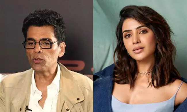 Karan Johar Praises Samantha, Calls Her Fantastic Actor! Karan Johar Praises Samantha, Calls Her Fantastic Actor!