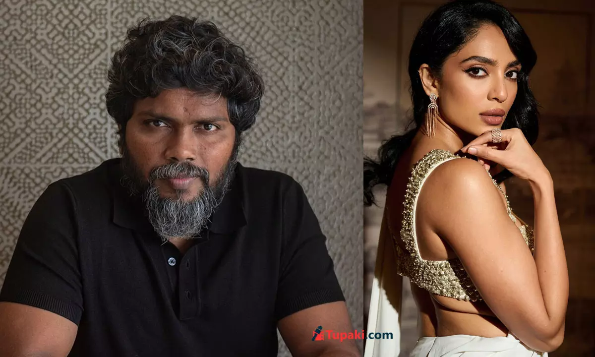 Pa Ranjith Casts Sobhita In Bold And Crazy Project!