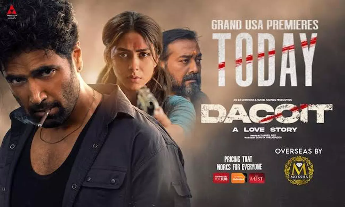 Adivi Seshs Dacoit USA Premieres Today