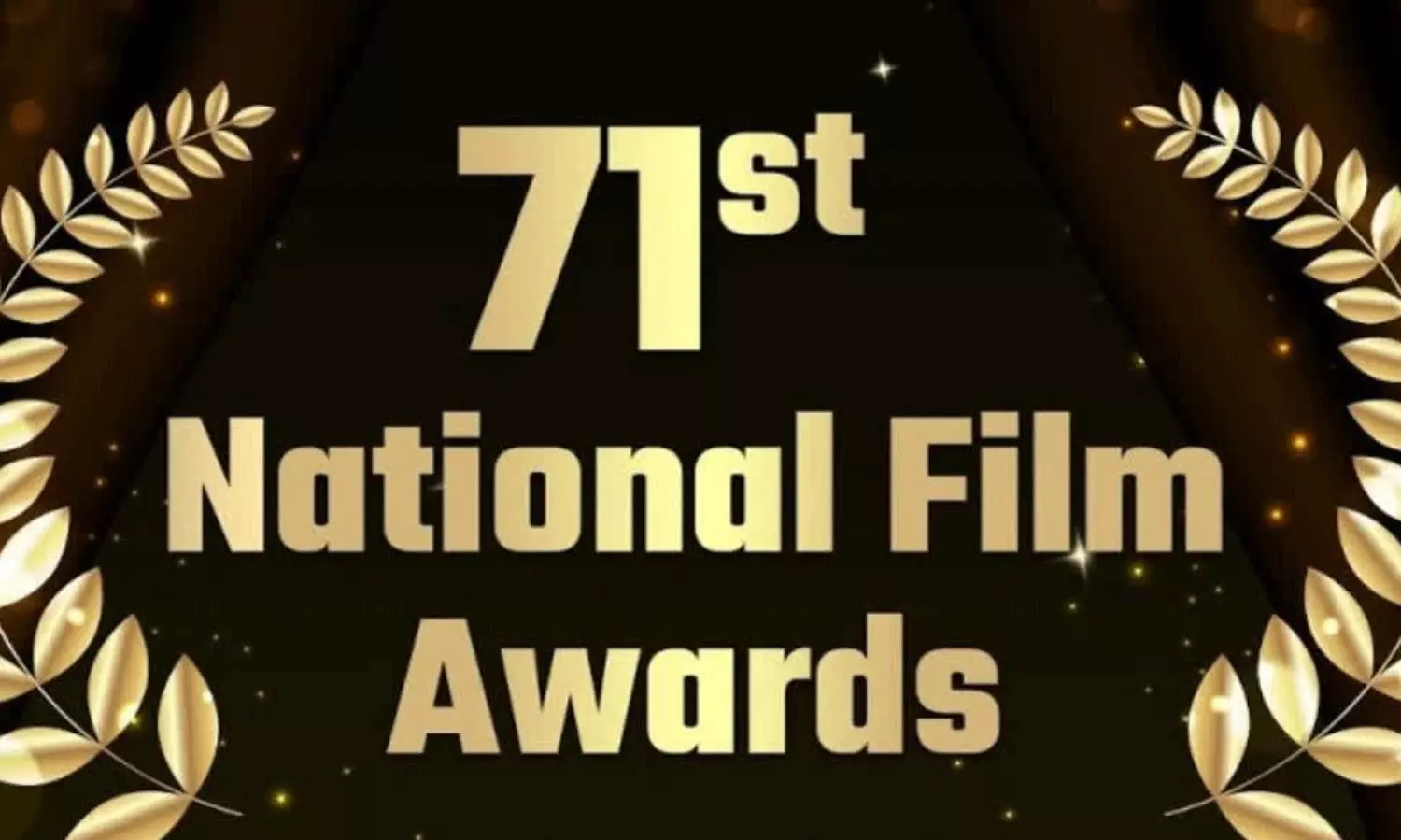 ఘనంగా 71వ నేషనల్ ఫిలిం అవార్డ్స్ వేడుక!