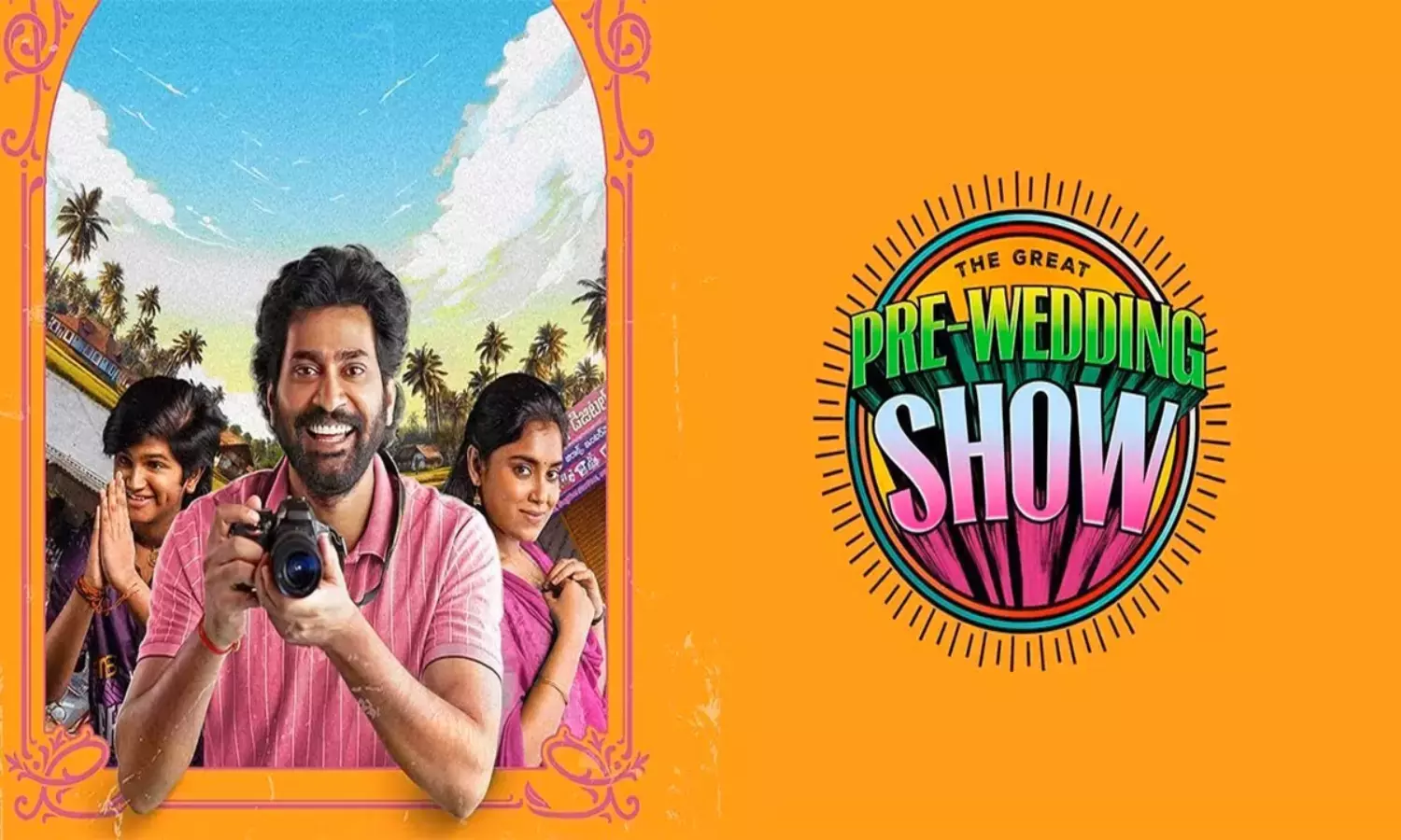 ‘The Great Pre Wedding Show’ Movie Review