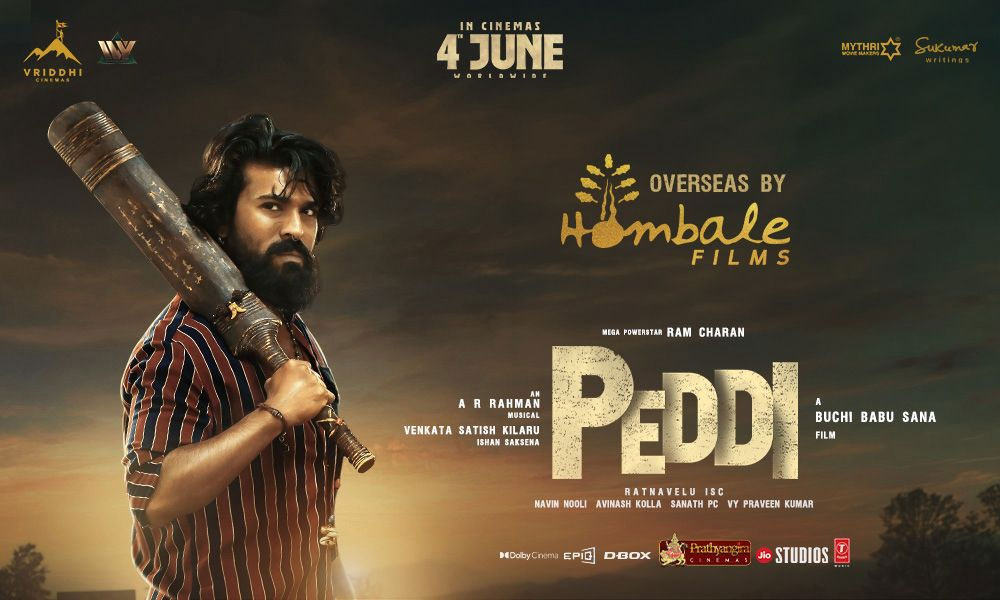 Hombale Films Enters Overseas Market with Ram Charan’s PEDDI