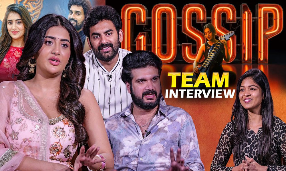 Gossip Movie Secrets Uncovered in Special Interview With Tupaki