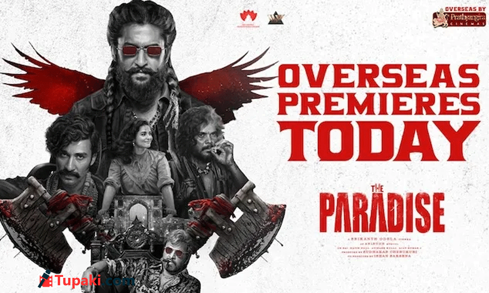 The Paradise Grand Overseas Premieres Today