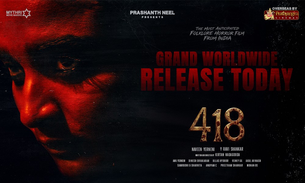 418 - Releasing Today - Worldwide Theaters