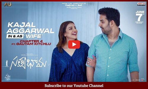 Kajal Aggarwal In & As The Wife | Chapter 4 | Ft. Gautam Kitchulu | Satyabhama on June 7th
