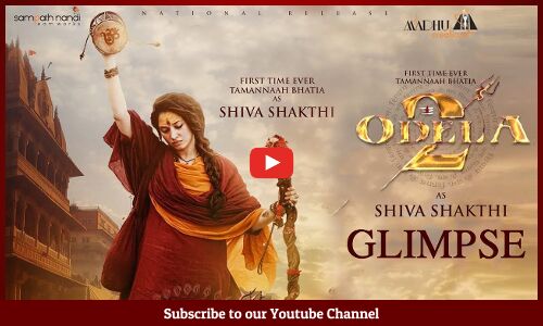 Odela 2 Shiva Shakthi  First Look Glimpse | Tamannaah | Sampath Nandi | Ajaneesh Loknath