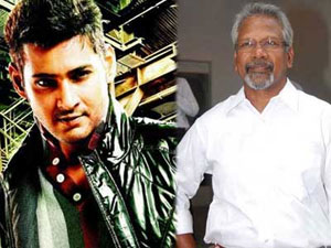 Mahesh shocking statement about Manis project