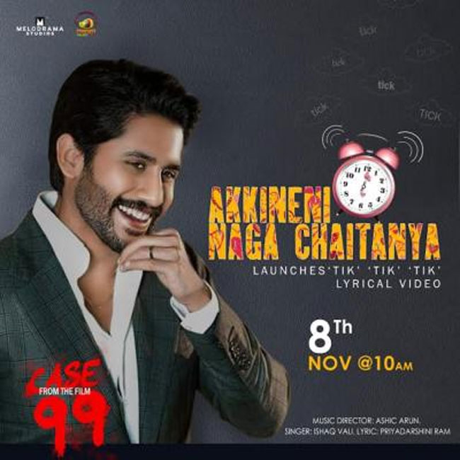 Naga Chaitanya Launches Tik Tik Tik Song From Case 99